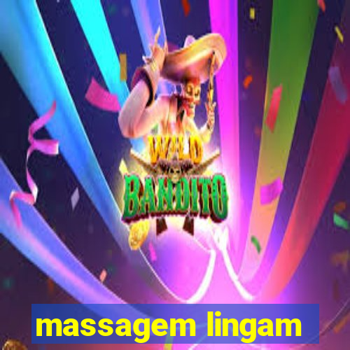 massagem lingam